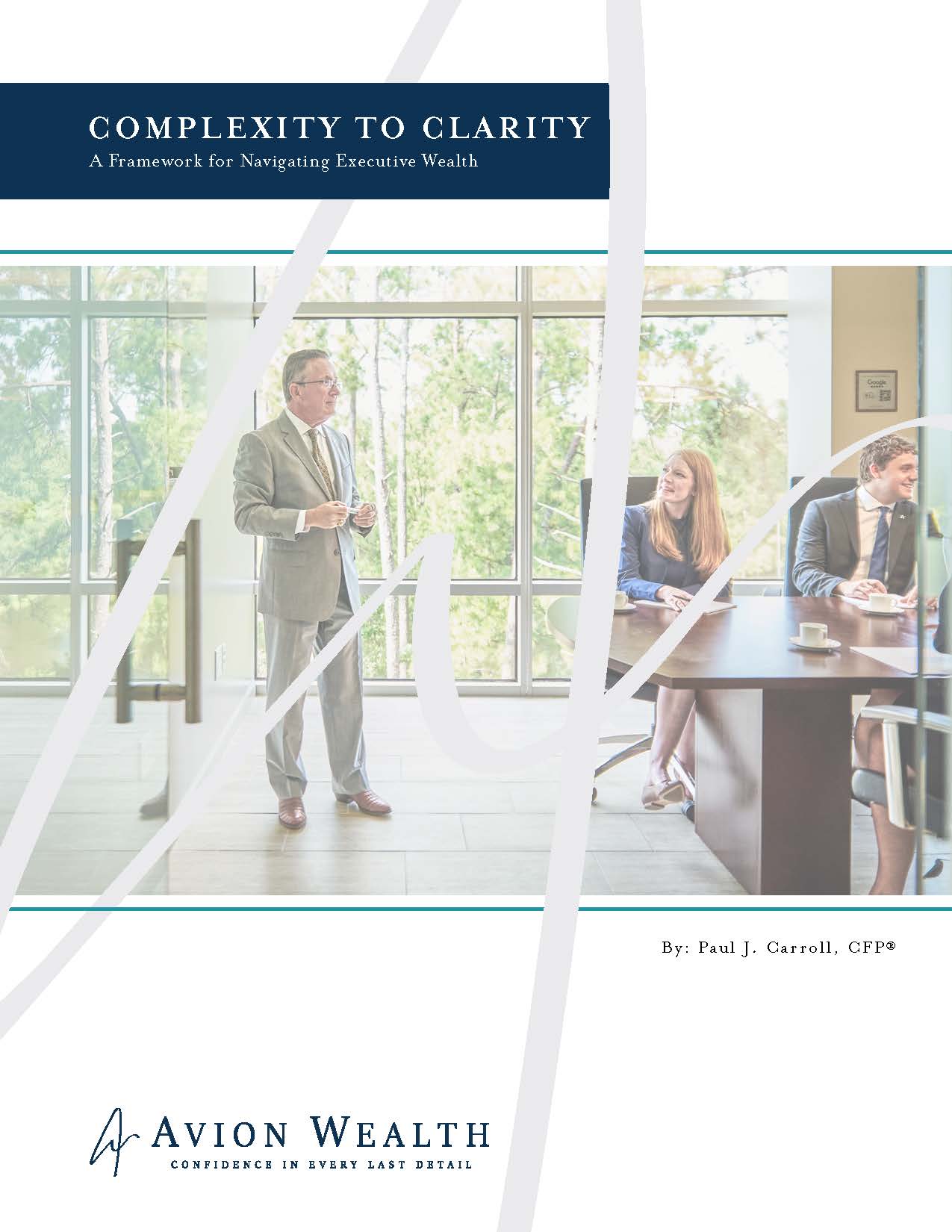 Cover of Complexity to Clarity whitepaper by Avion Wealth, showing an advisor presenting to colleagues in a conference room.