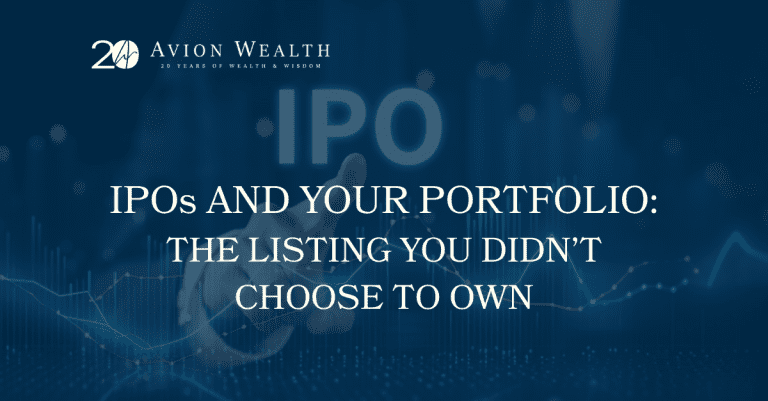 Avion Wealth blog banner titled IPOs and Your Portfolio: The Listing You Didn't Choose to Own